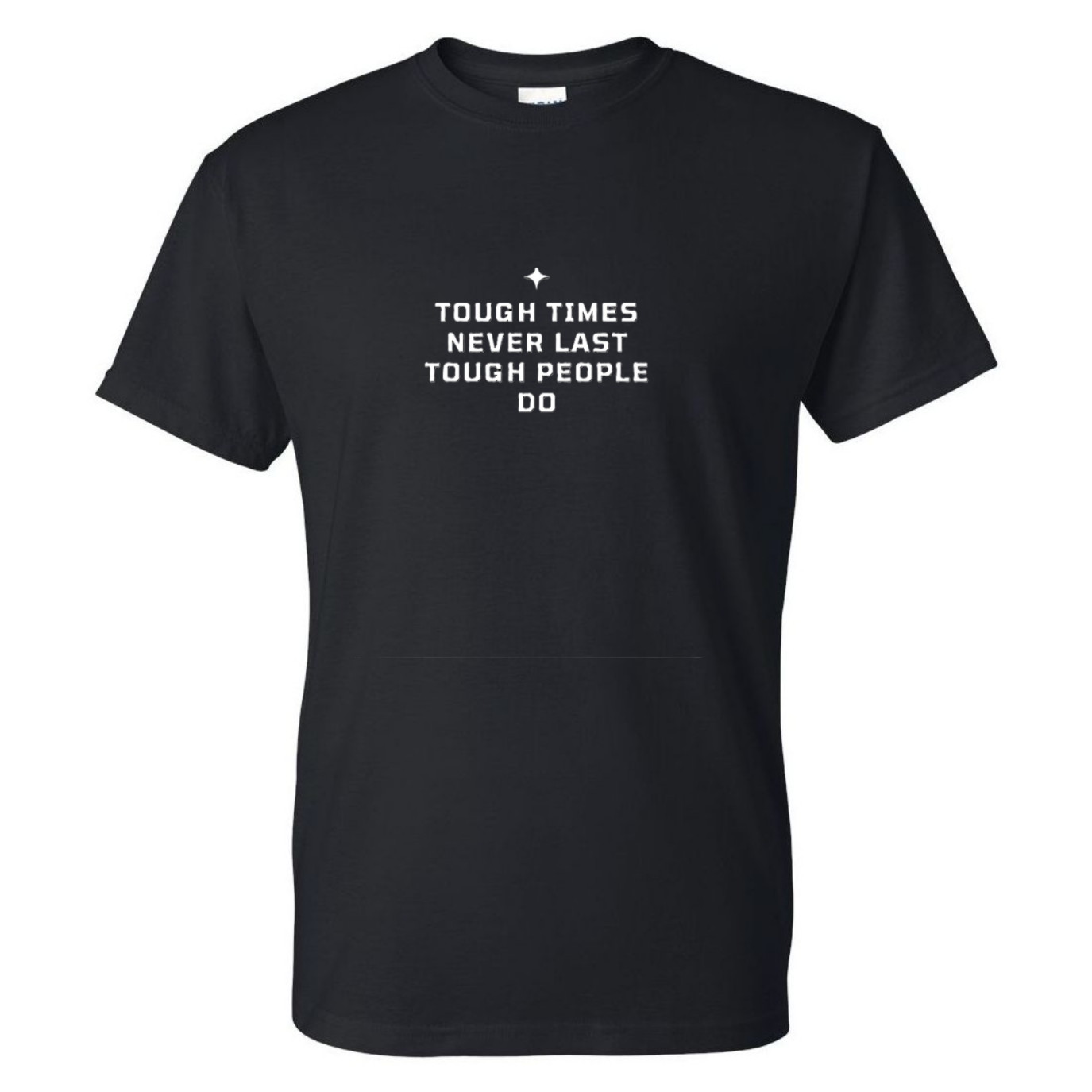 Tough Times T-shirt