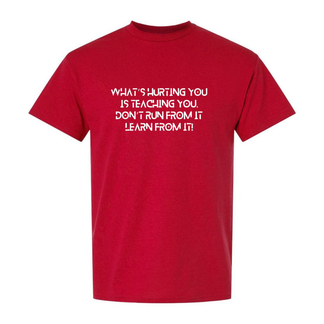 What's Hurting you Is Teaching you